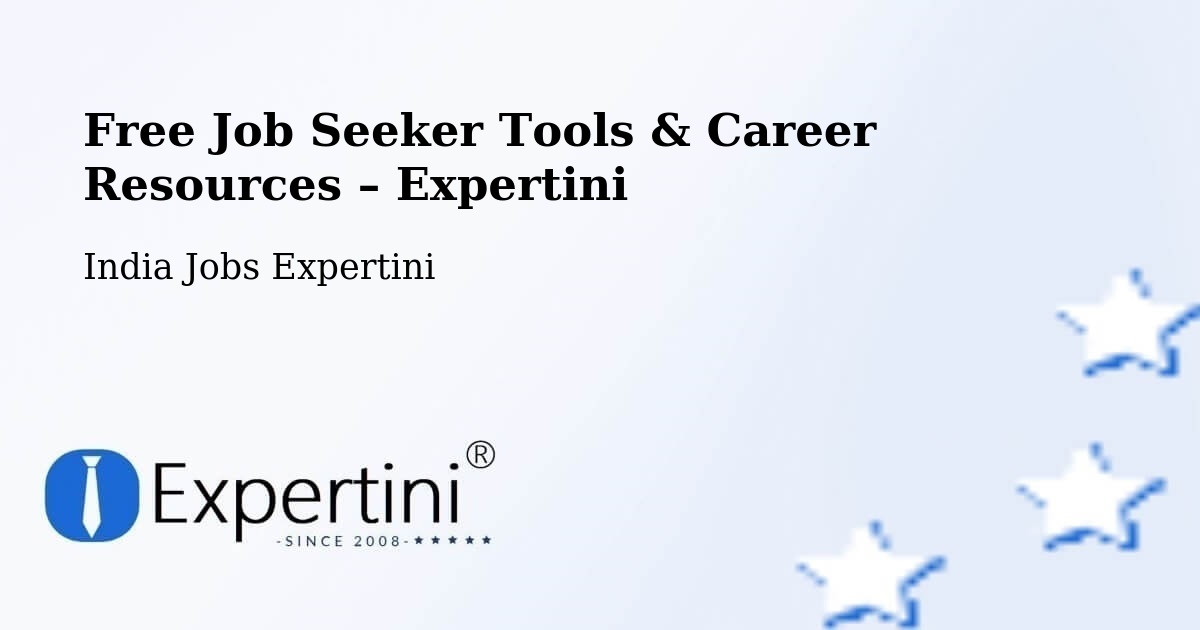 Free Job Seeker Tools & Career Resources – Gudivada - Gudivada, India Jobs Expertini